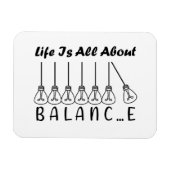 Im Leben geht es um die Balance motivierend Inspir Magnet (Horizontal)