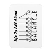 Im Leben geht es um die Balance motivierend Inspir Magnet (Vertikal)