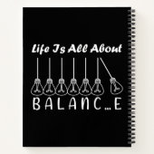 Im Leben geht es um die Balance motivierend Inspir Notizblock (Rückseite)