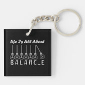 Im Leben geht es um die Balance motivierend Inspir Schlüsselanhänger (Rückseite)