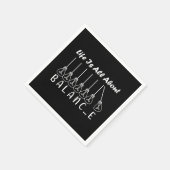 Im Leben geht es um die Balance motivierend Inspir Serviette (Ecke)