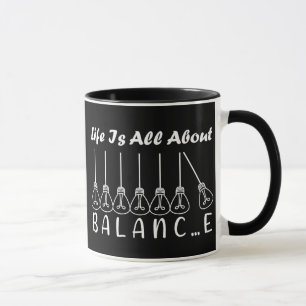 Im Leben geht es um die Balance motivierend Inspir Tasse