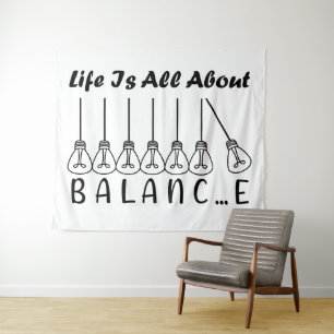 Im Leben geht es um die Balance motivierend Inspir Wandteppich