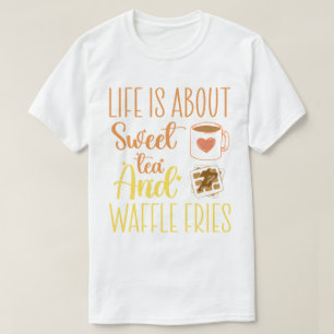 Im Leben geht es um süßen Tee und Waffelfriede.