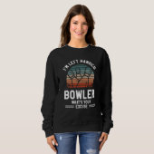 I'm Left Handed Bowler What's Your Excuse Bowling Sweatshirt (Vorne ganz)