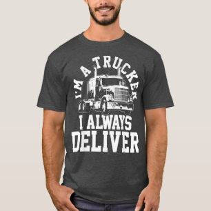 Im LKW-Fahrer gebe ich immer den lustigen LKW-Fahr T-Shirt