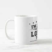 i'm Lorelei macht Lorelei Sachen Kaffeetasse (Links)