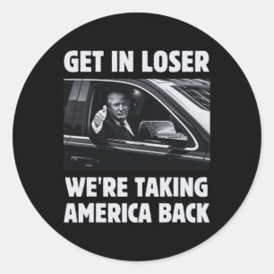 Im Loser gehen wir zurück nach Amerika 2024 Electi Runder Aufkleber