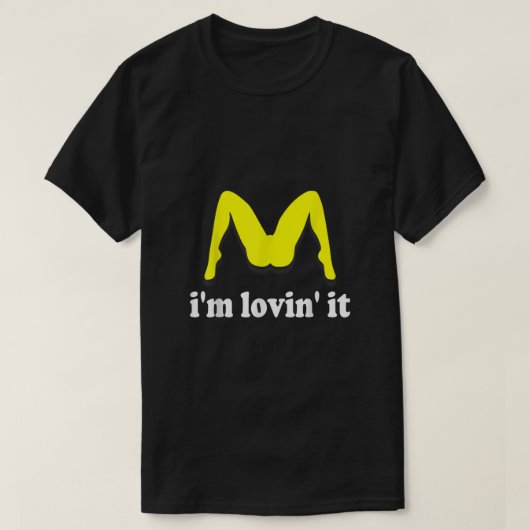 Im Lovin Es humorvolle beleidigende Anfänge T-Shirt (Design vorne)