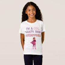 Im Mädchen, was Ihr SuperPower-Shirt ist