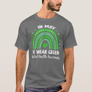 Im Mai tragen wir das Bewusstsein für die psychisc T-Shirt