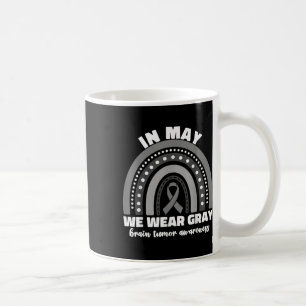 Im Mai tragen wir das graue Gehirn Tumor Awareness Kaffeetasse