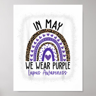 Im Mai tragen wir den Lila Lupus Awareness Month _ Poster