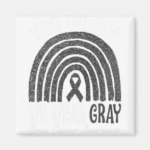 Im Mai tragen wir den Regenbogen des grauen Gehirn Magnet