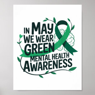 Im Mai tragen wir ein grünes Bewusstsein für psych Poster