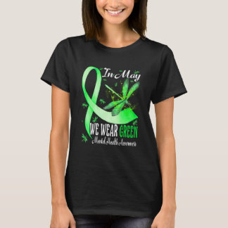 Im Mai tragen wir ein grünes Bewusstsein für psych T-Shirt