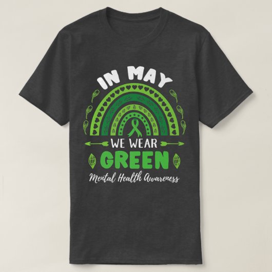 Im Mai tragen wir ein grünes Bewusstsein für psych T-Shirt (Design vorne)