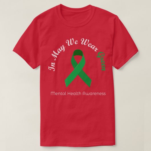 Im Mai tragen wir ein grünes Mental Health Awarene T-Shirt (Design vorne)