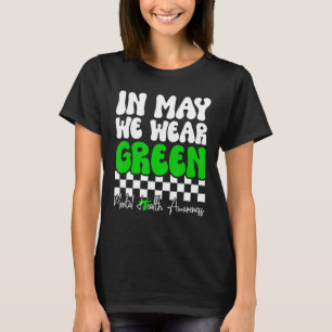 Im Mai tragen wir ein grünes Mental Health Awarene T-Shirt