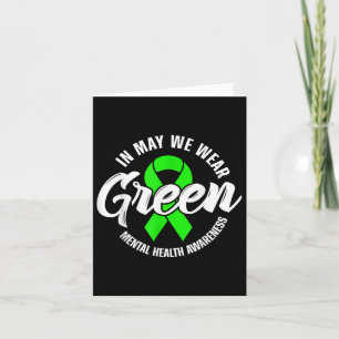 Im Mai tragen wir eine grüne Mental Health S Aware Karte