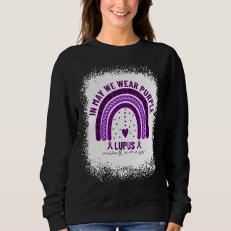 Im Mai tragen wir einen Lila Lupus Awareness Rainb Sweatshirt