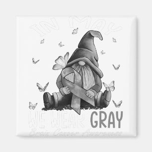 Im Mai tragen wir graues Hirnkrebs-Bewusstsein gra Magnet