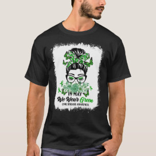 Im Mai tragen wir grüne Messy Bun Lyme Krankheit A T-Shirt