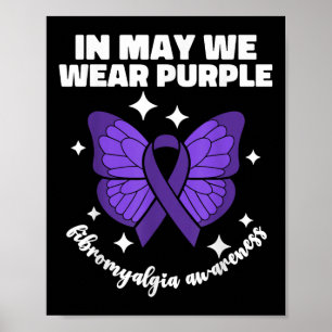 Im Mai tragen wir Lila für Fibromyalgie Bewusstsei Poster