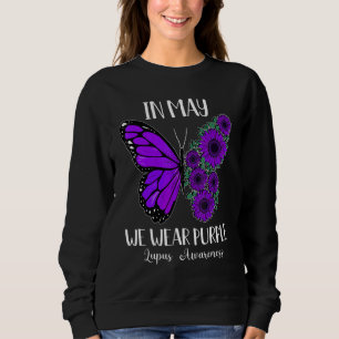 Im Mai tragen wir Lila für Lupus Sensibilisierungs Sweatshirt