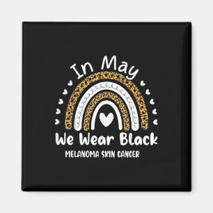 Im Mai tragen wir schwarze Melanome Hautkrebserkra Magnet