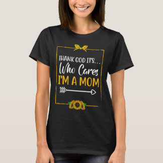 Im Mama Muttertag Spaß Eltern 1 T-Shirt