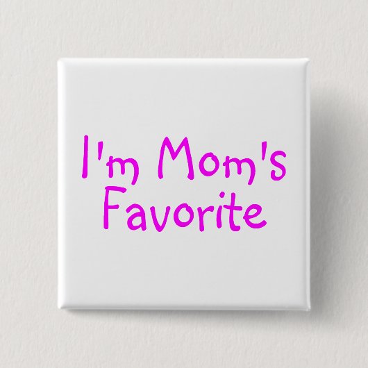 Im Mamas Lieblings Button (Vorderseite)