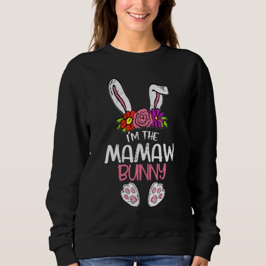 Im Mamaw Bunny Osterfest Osternmutterschaft Da Sweatshirt (Vorderseite)