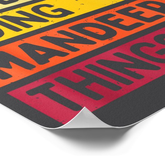 I'm Mandeep Doing Mandeep Things Funny D Quote  Poster (Ecke)