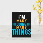 I'm Mary Doing Mary Things Name Mary Karte (Gelbe Blume)