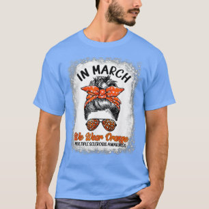 Im März gebleicht, tragen wir Orange Messy Bun MS T-Shirt