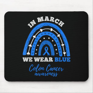 Im März tragen wir blaues Kolorektal Colon Cancer  Mousepad
