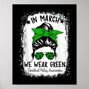 Im März tragen wir das Bewusstsein der grünen Zere Poster