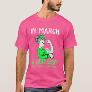 Im März tragen wir eine grüne Nierenerkrankung CK T-Shirt