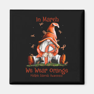 Im März tragen wir eine orange Multiple Sklerose a Magnet