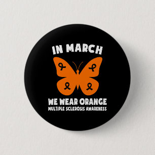 Im März tragen wir Orange Ms Awareness Multiple Sc Button