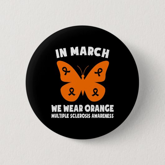 Im März tragen wir Orange Ms Awareness Multiple Sc Button (Vorderseite)