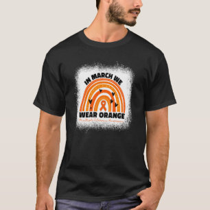 Im März tragen wir Orangen-MS-Multiple-Sklerose fü T-Shirt