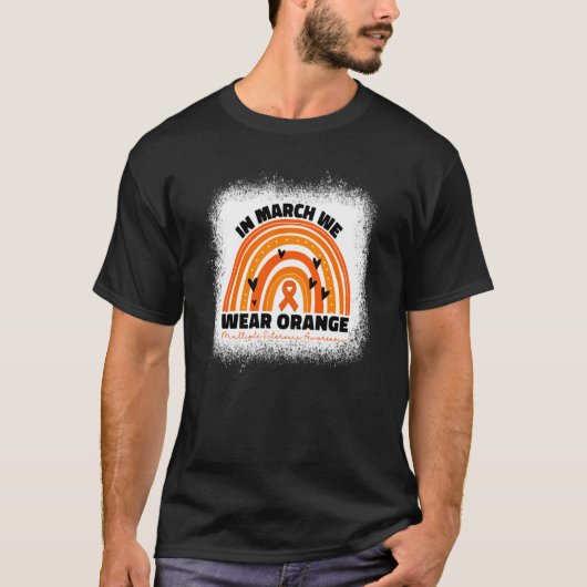 Im März tragen wir Orangen-MS-Multiple-Sklerose fü T-Shirt (Vorderseite)