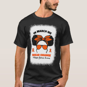 Im März tragen wir Orangen-MS-Multiple Sklerose T-Shirt