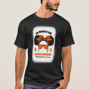 Im März tragen wir Orangen-MS-Multiple Sklerose T-Shirt
