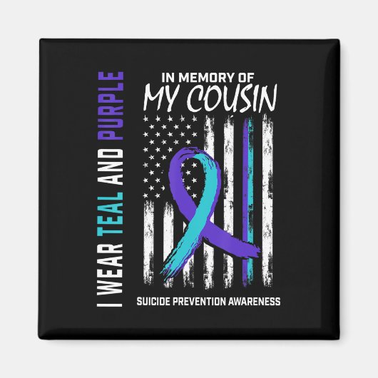 Im Memory Cousin Suizidbewusstsein Magnet (Vorne)
