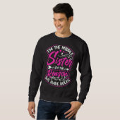 I'm Middle Sister I'm The Reason We Have Rules Sweatshirt (Vorne ganz)