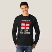 Im might be Englishwoman but i cant fix stupid Eng T-Shirt (Vorne ganz)