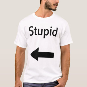 Im mit dummem T-Shirt